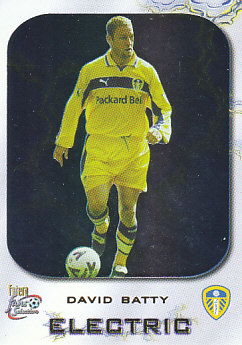 David Batty Leeds United 2000 Futera Fans' Selection Electric #E/DB